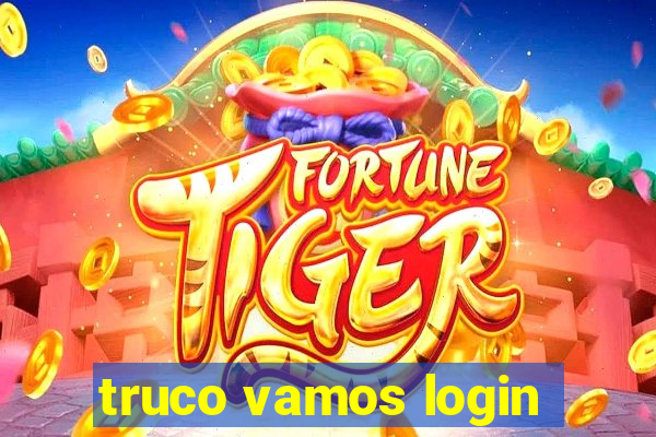 truco vamos login